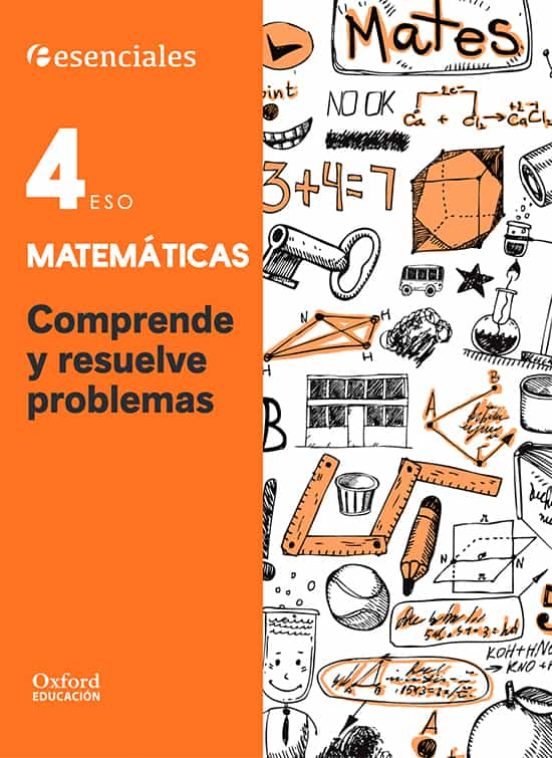 Esenciales Comprende Resuel 4º Eso Ce