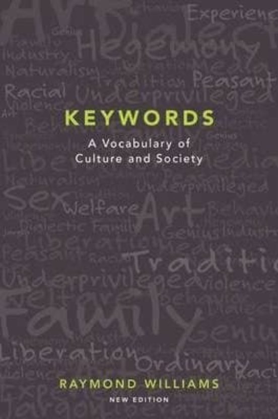 Keywords: A Vocabulary Of Culture And Society