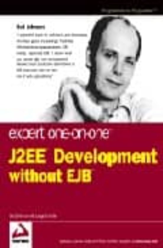Expert One To One J2ee Development Without Ejb