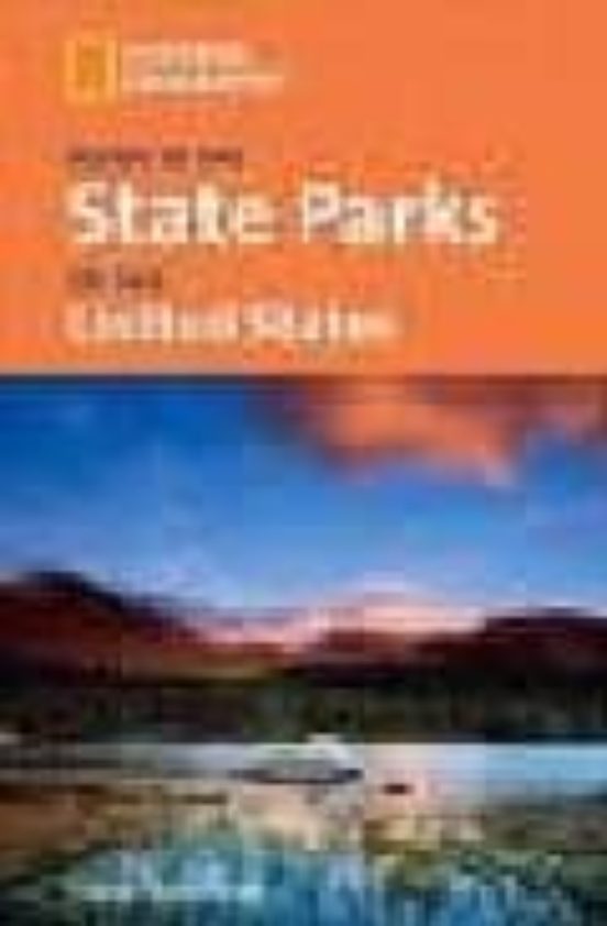 Guide To The State Parks Of The United States