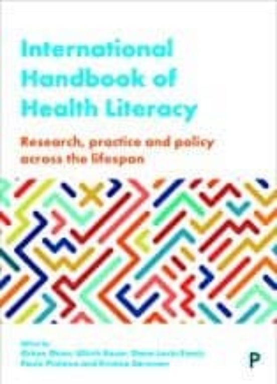 International Handbook Of Health Literacy: Research Practice And Polic