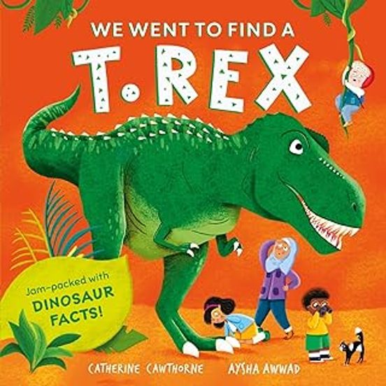 We Went To Find A T. Rex