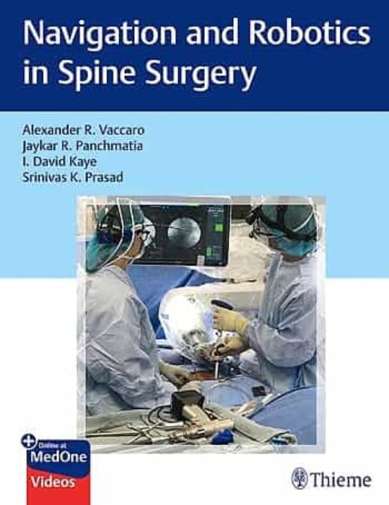 Navigation And Robotics In Spine Surgery