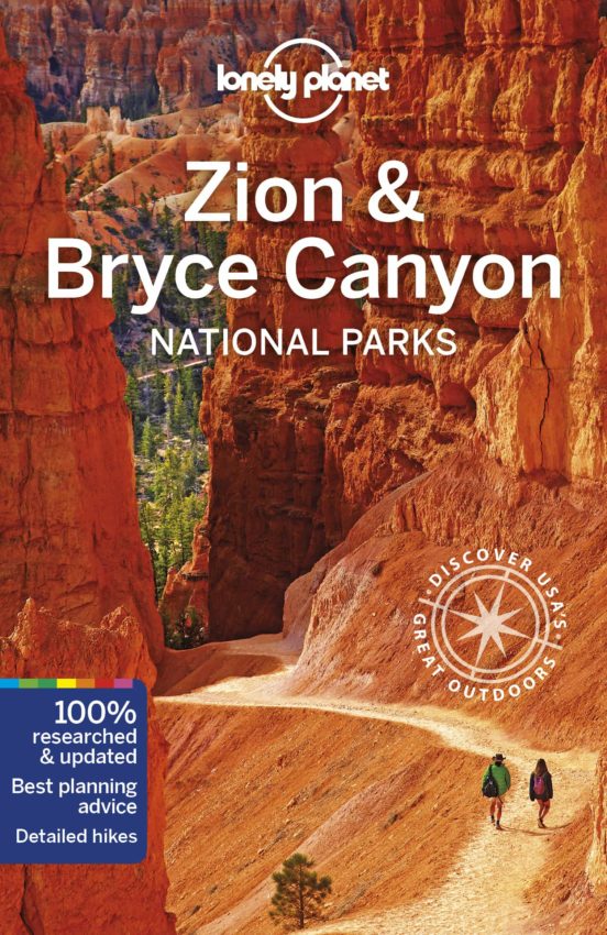Lonely Planet Zion & Bryce Canyon National Parks 4 2019