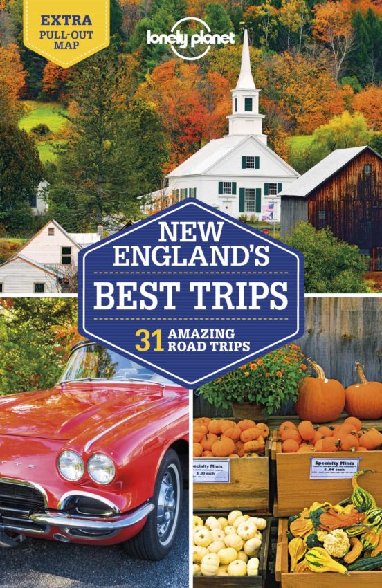 Lonely Planet New England S Best Trips 4 2019