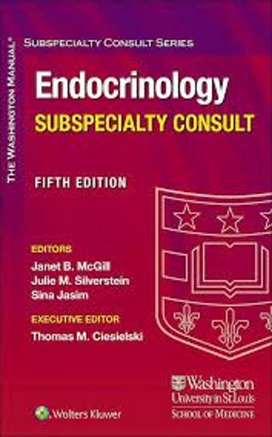 The Washington Manual Endocrinology Subspecialty Consult