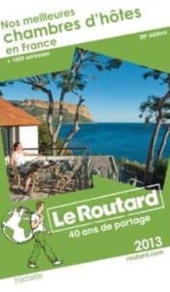 Nos Meilleures Chambres D Hôtes En France 2013