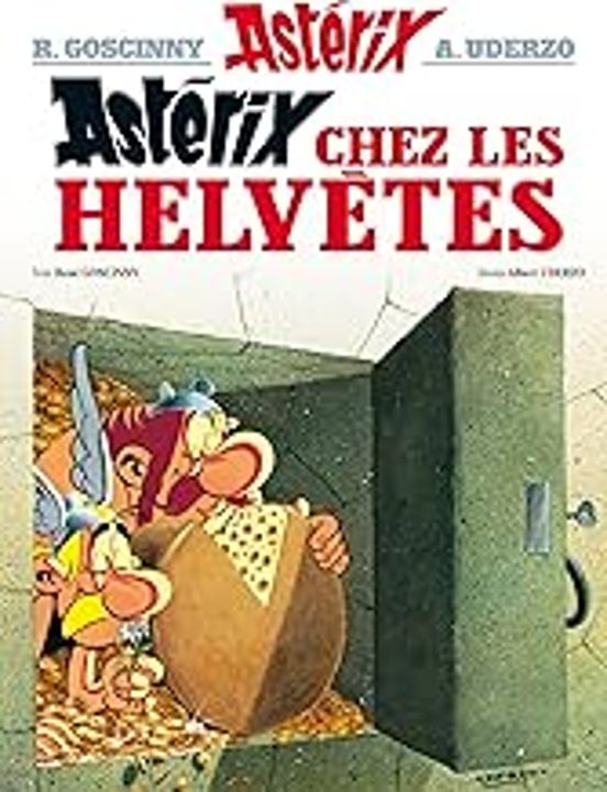 Une Aventure D Astérix. Astérix Chez les Helvètes