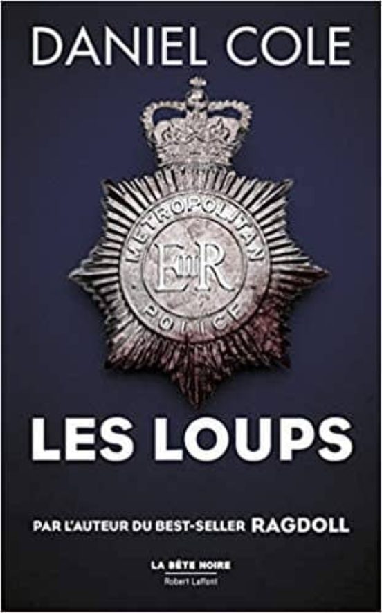 Ragdoll - Tome 3 Les Loups