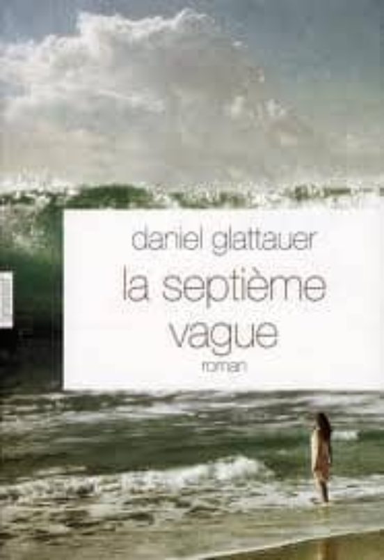 La Septieme Vague