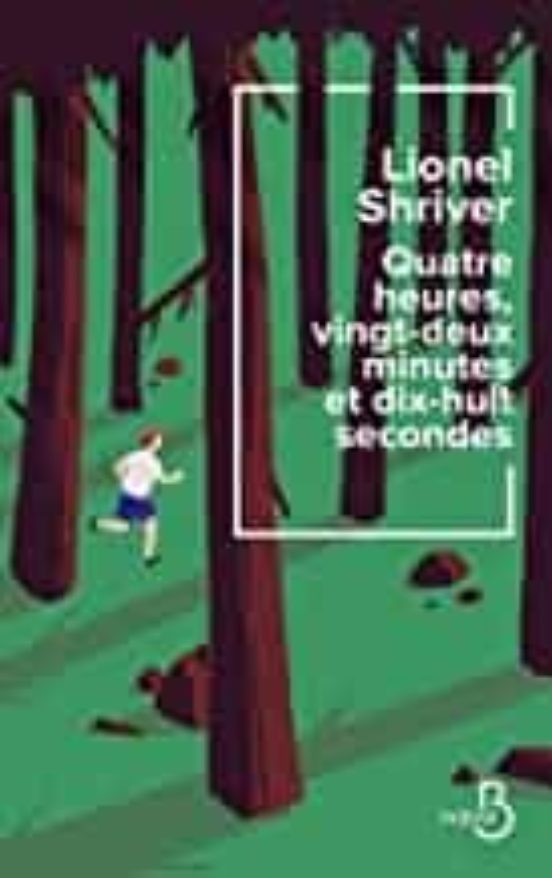 Quatre Heures Vingt-deux Minutes Et Dix-huit Secondes