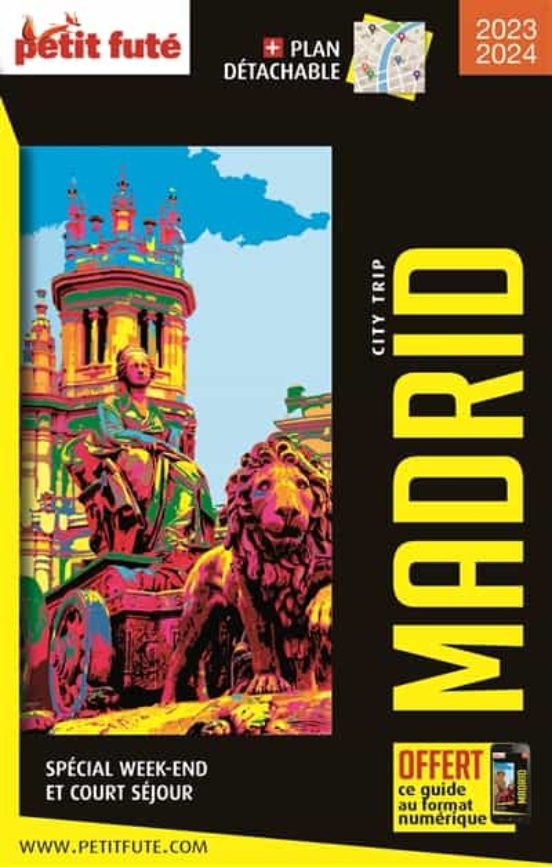 Madrid : Special Week-end Et Court Sejour : 2023-2024
