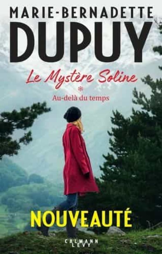 Le Mystère Soline Volume 1: Au-Delà du Temps