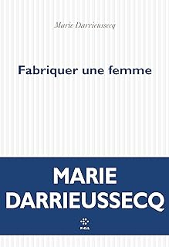 Fabriquer Une Femme