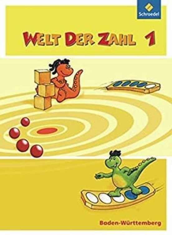 Welt Der Zahl Ausgabe 2010 Baden-württemberg: Mathematik Grundschule