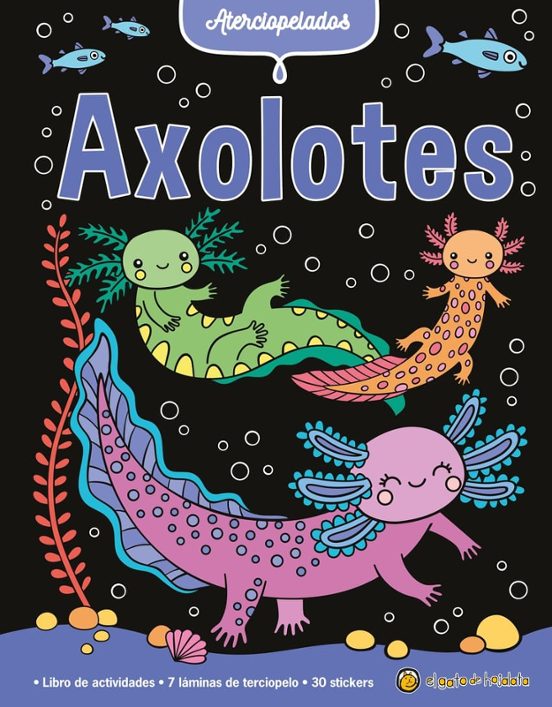 Axolotes