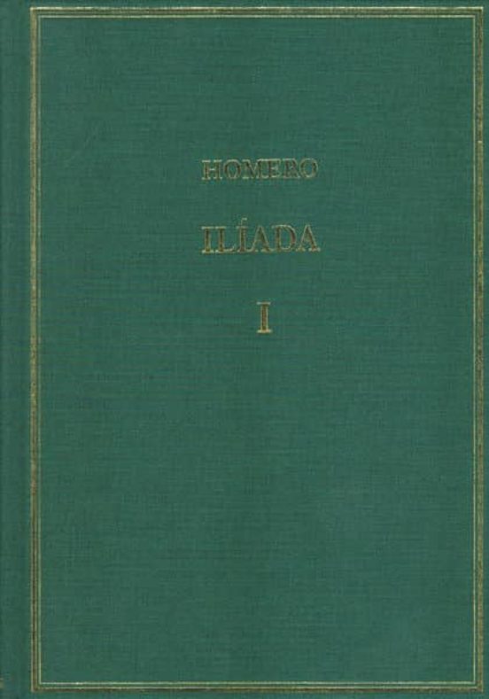 Iliada: Cantos I-iii