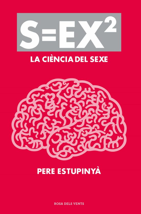 S=ex2 La Ciencia Del Sexe