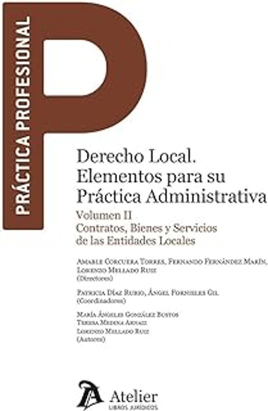Derecho Local. Elementos Para Su Práctica Administrativa Vo Contratos