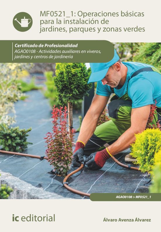 Mf0521_1 Operaciones Básicas Para La Instalación De Jardines