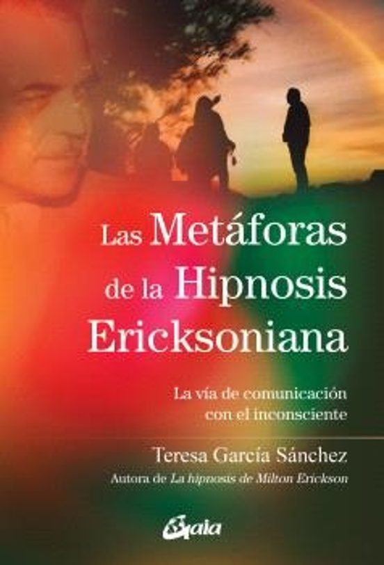 Las Metáforas De La Hipnosis Ericksoniana