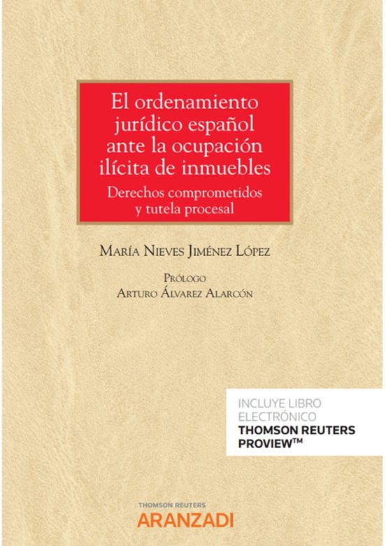 Ordenamiento Jurídico Español Ante La Ocupación Ilícita De Inmuebles.d