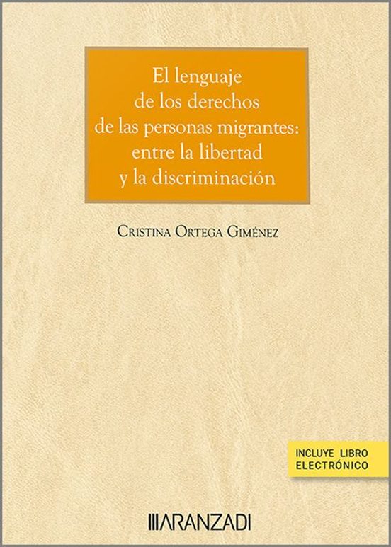 Lenguaje de los Derechos de las Personas Migrantes: Entre la Libertad