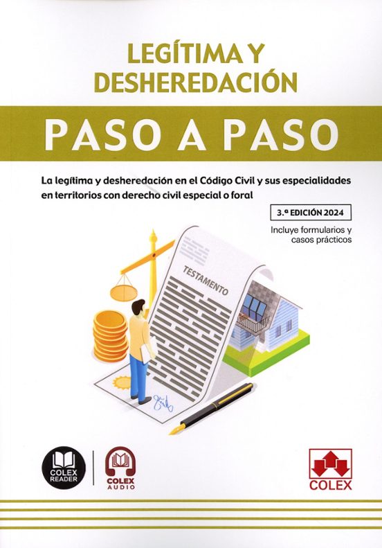 Legítima Y Desheredación. Paso A Paso 2024 La Legítima Y Deshered Ació