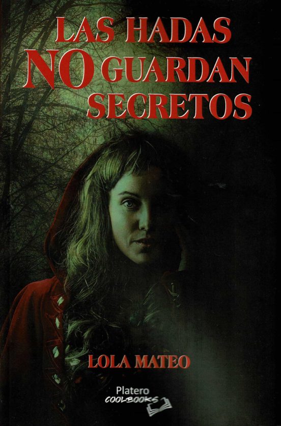 Las Hadas No Guardan Secretos