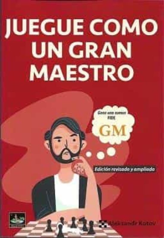 Juegue Como Un Gran Maestro