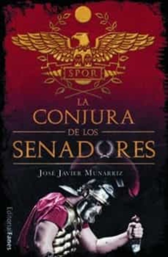 La Conjura De Los Senadores