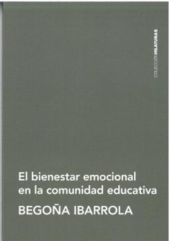 El Bienestar Emocional En La Comunidad Educativa