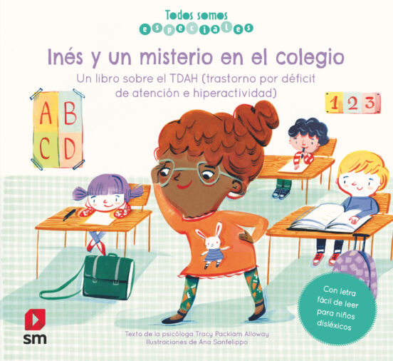 Todos Somos Especiales :inés Y Un Misterio En El Colegio Un Lib