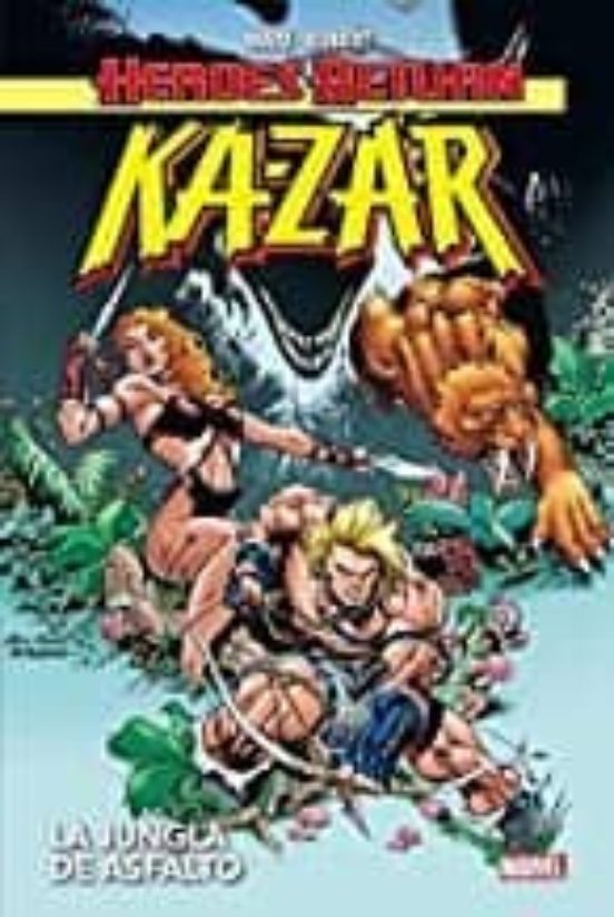 Ka-zar: La Jungla De Asfalto