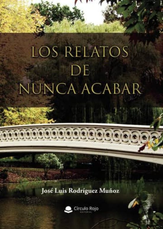 Los relatos de nunca acabar