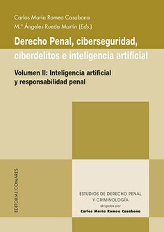 Derecho Penal Ciberseguridad Ciberdelitos E Inteligencia Artificial