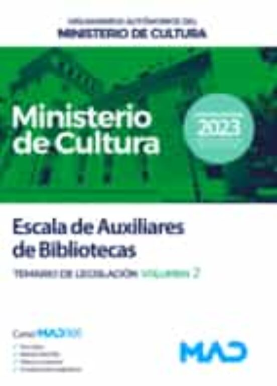 Escala De Auxiliares De Bibliotecas. Volumen 2 De Legislación. Organis