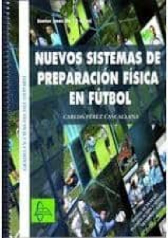 Nuevos Sistemas De Preparacion Fisica Futbol-senior