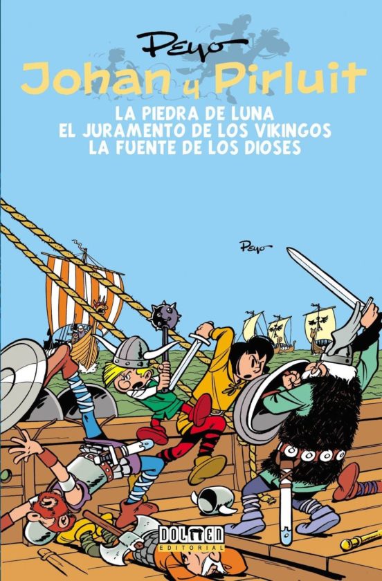 Johan Y Pirluit 2: La Piedra De Luna; El Juramento De Los Vikingos; La