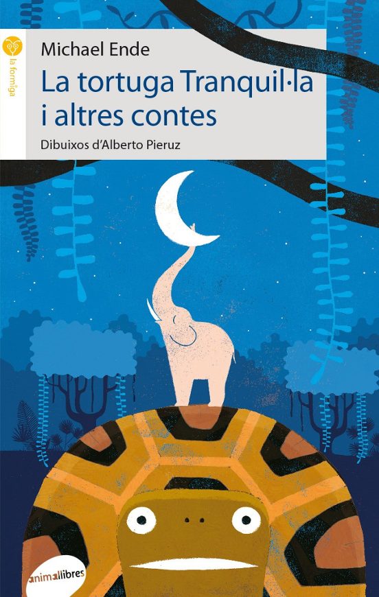 La Tortuga Tranquil·la I Altres Contes