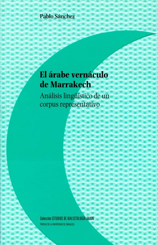El Arabe Vernaculo De Marrakech