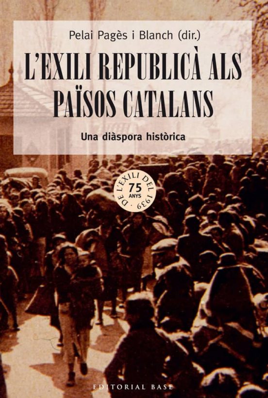 L Exili Republicà Als Països Catalans