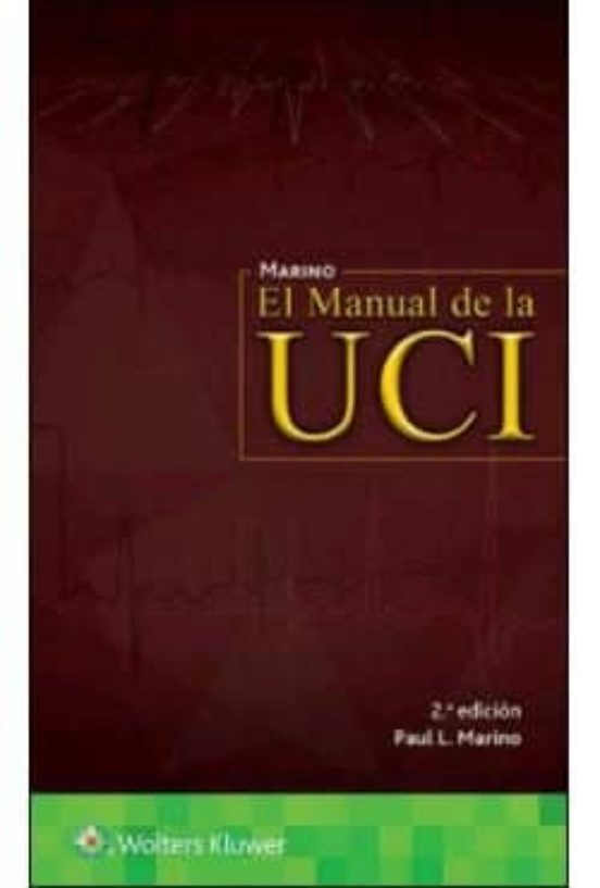Marino. El Manual De La Uci