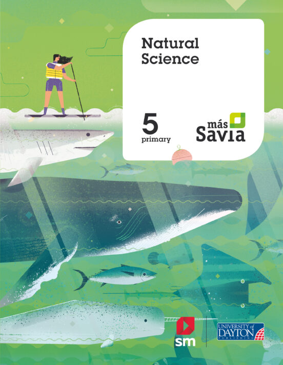 Natural Science 5º Educacion Primaria Pupil S Book Mas Savia