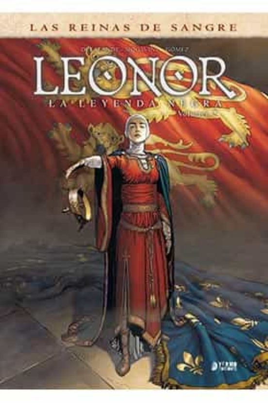 Leonor: La Leyenda Negra. Integral Nº 2