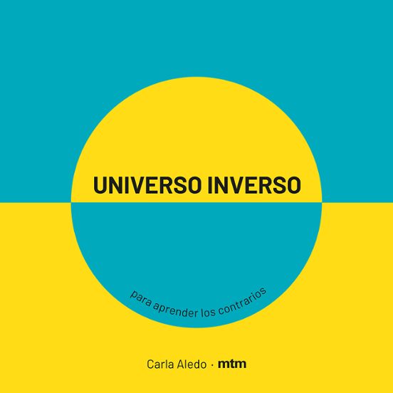 Universo Inverso Para Aprender Los Contrarios
