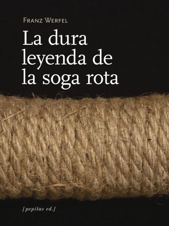 La Dura Leyenda De La Soga Rota Y Otros Relatos