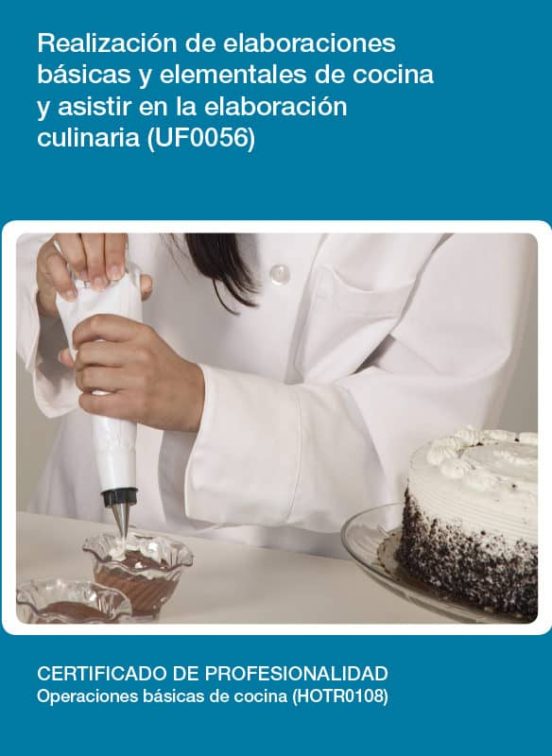 Realización de Elaboraciones Básicas y Elementales de Cocina