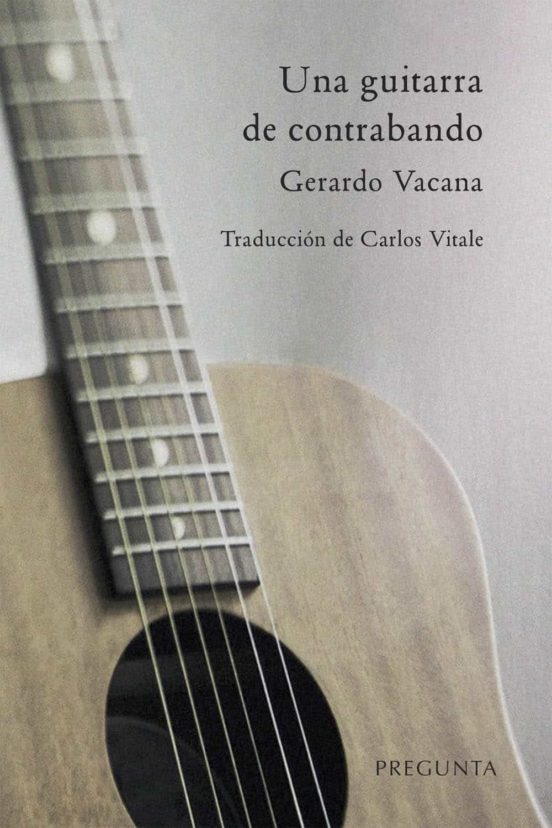 Una Guitarra De Contrabando