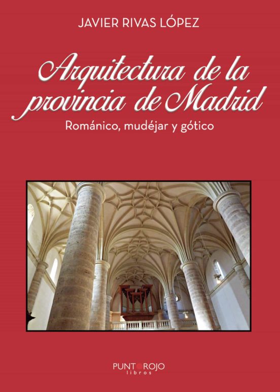Arquitectura De La Provincia De Madrid